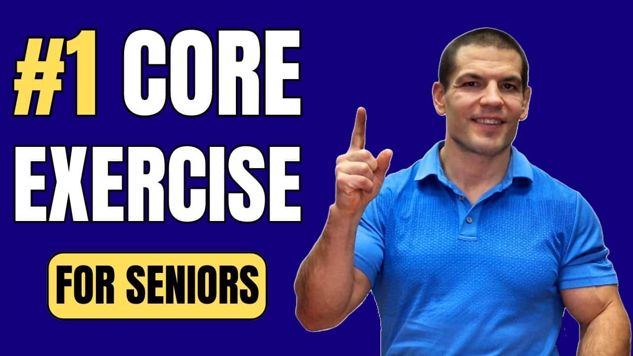 The Best Core Strengthening Exercises for Seniors