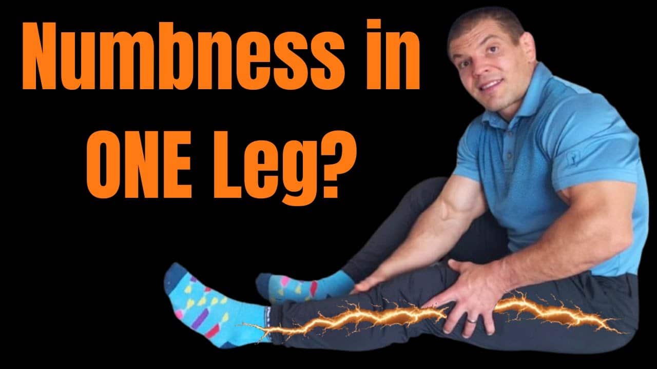 Numbness and Tingling in One Leg: Causes and Solutions