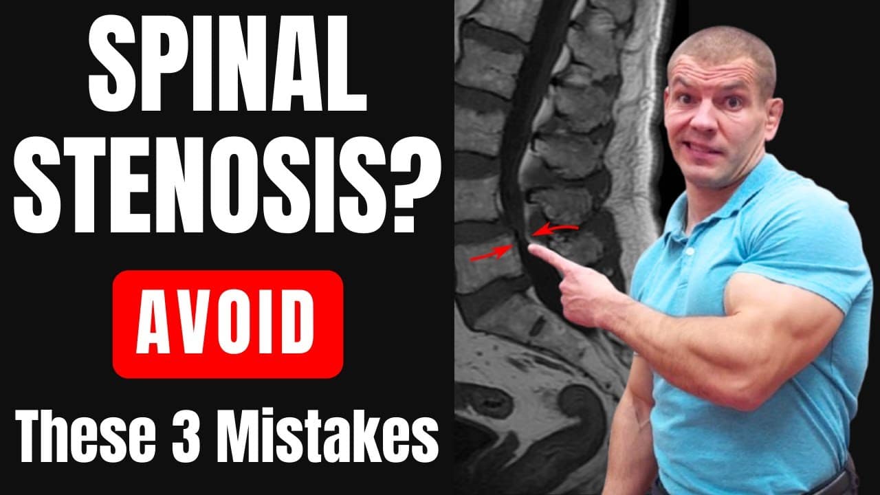 Avoid These 3 Mistakes to Manage Lumbar Spinal Stenosis