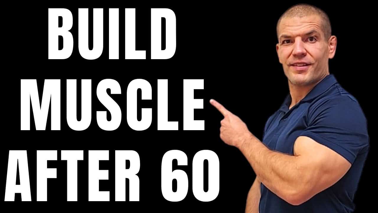 Essential Guide to Building Muscle After 60