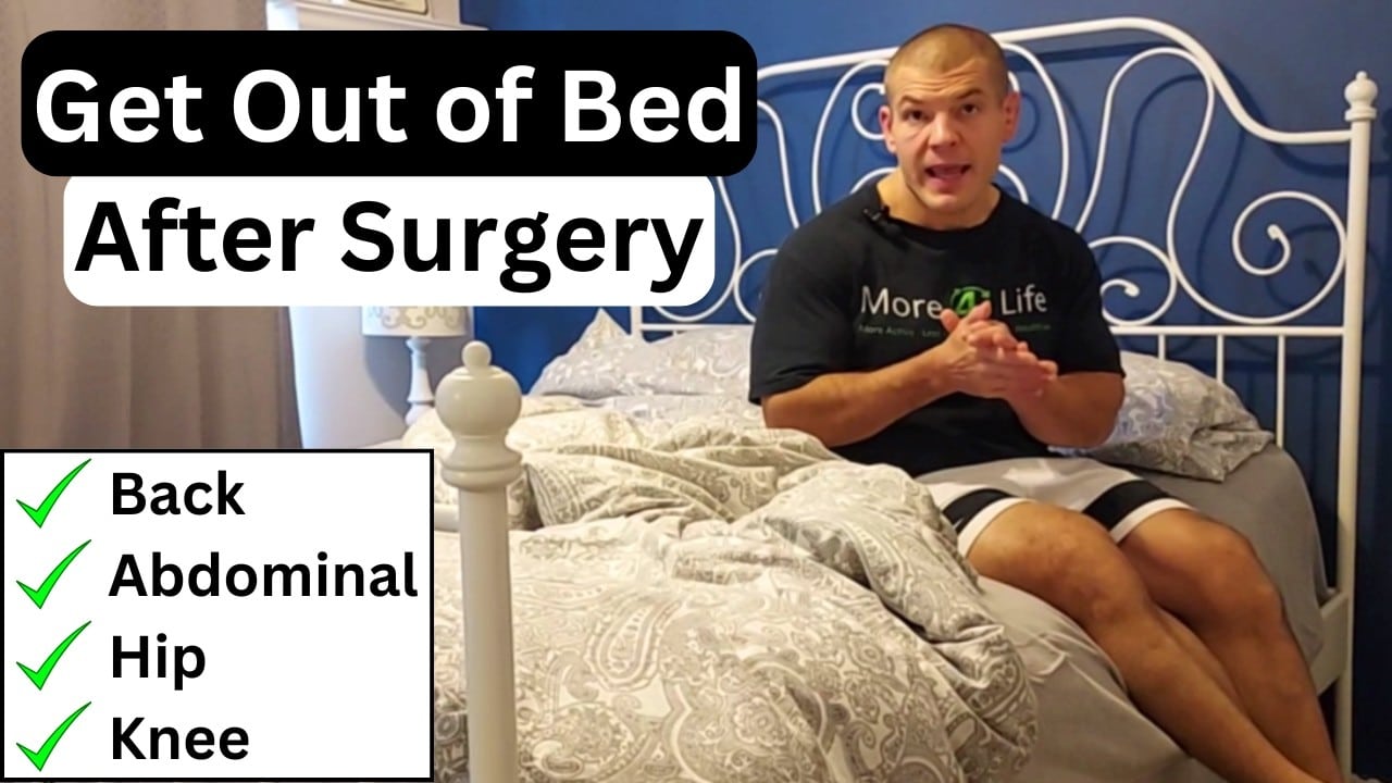 How to Get Out of Bed After Surgery: Essential Techniques
