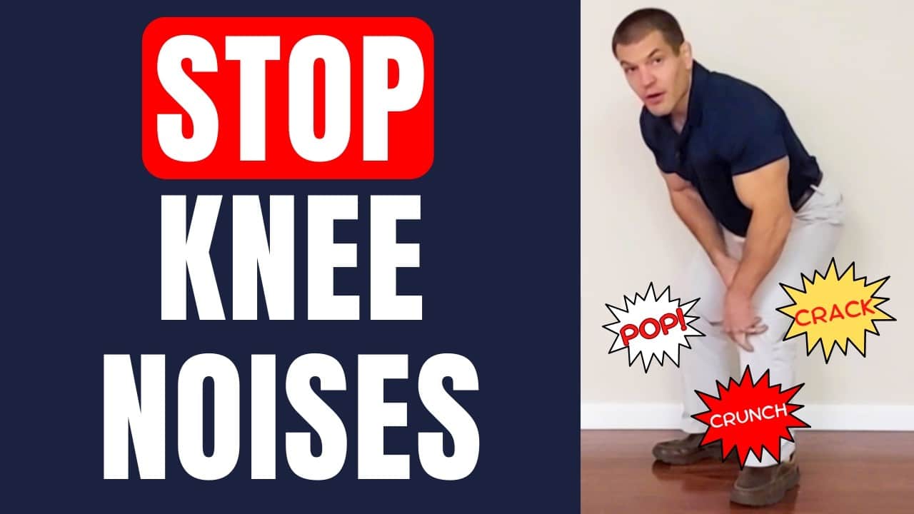 Noisy Knees? How to Stop Crunching and Grinding Sounds