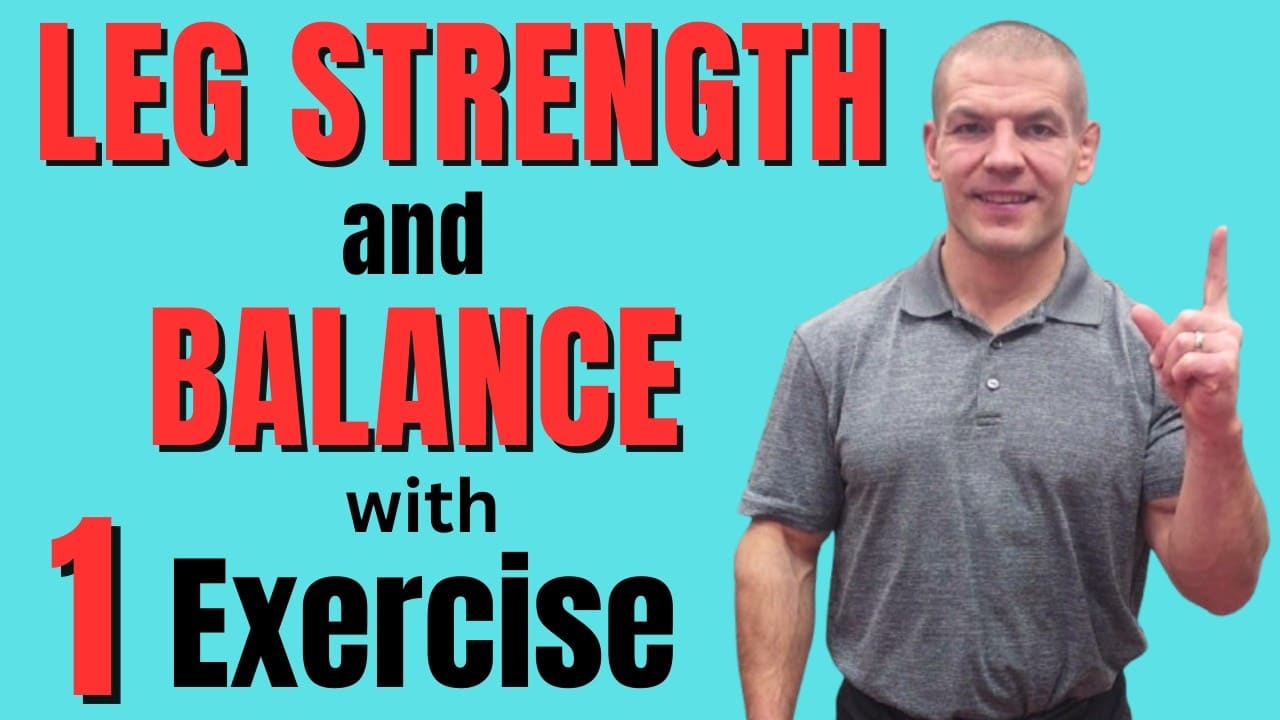 Stronger Legs and Better Balance After 50