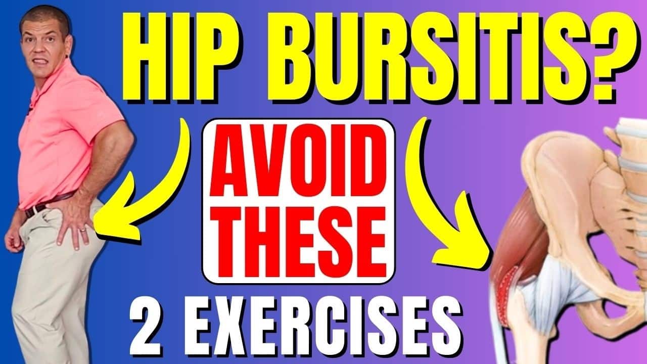 2 Exercises to Avoid with Hip Bursitis and Alternatives