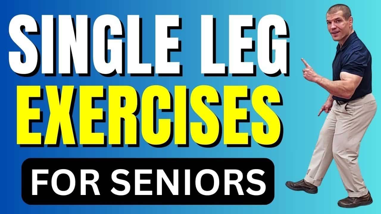 5 Single Leg Exercises for Seniors to Improve Balance