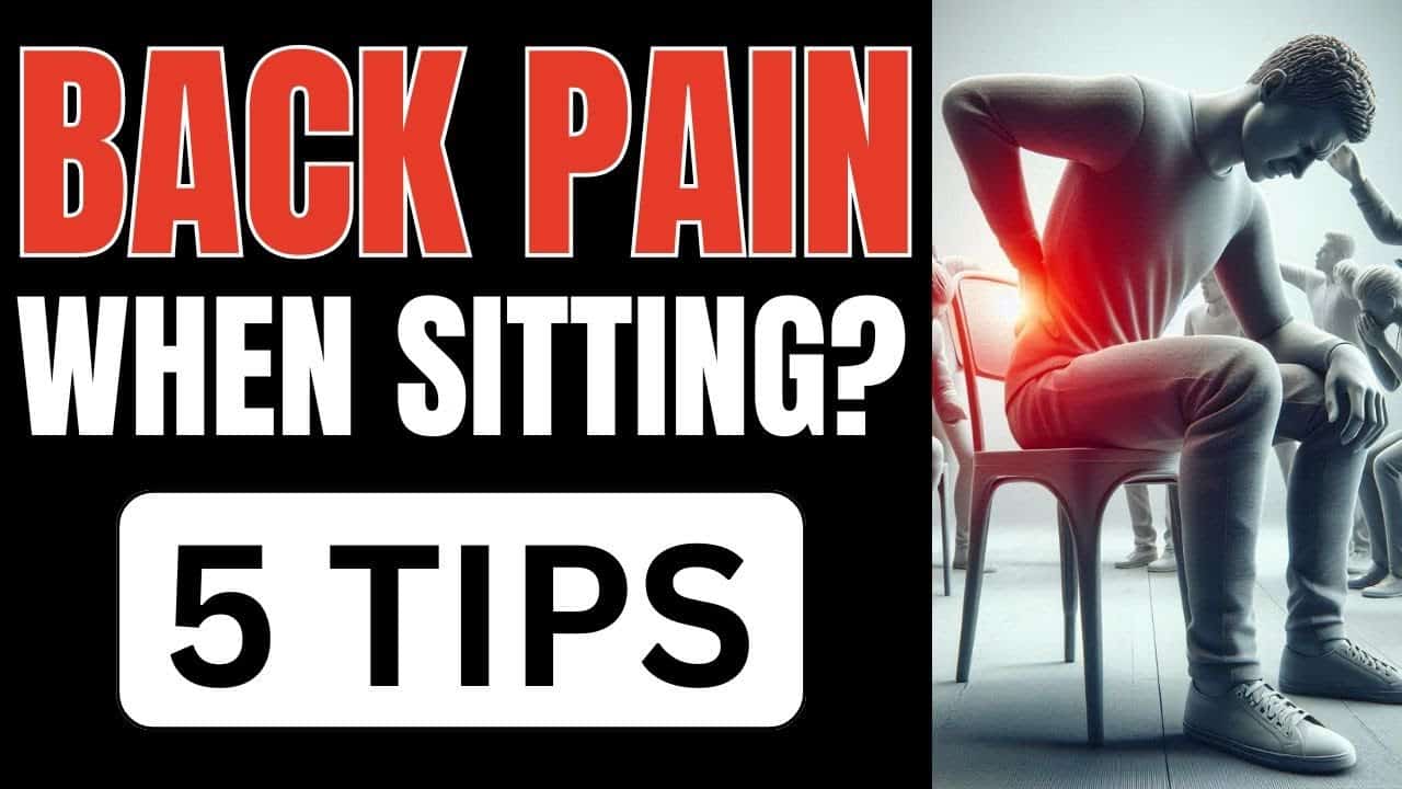 5 Surprising Tips to Stop Lower Back Pain When Sitting