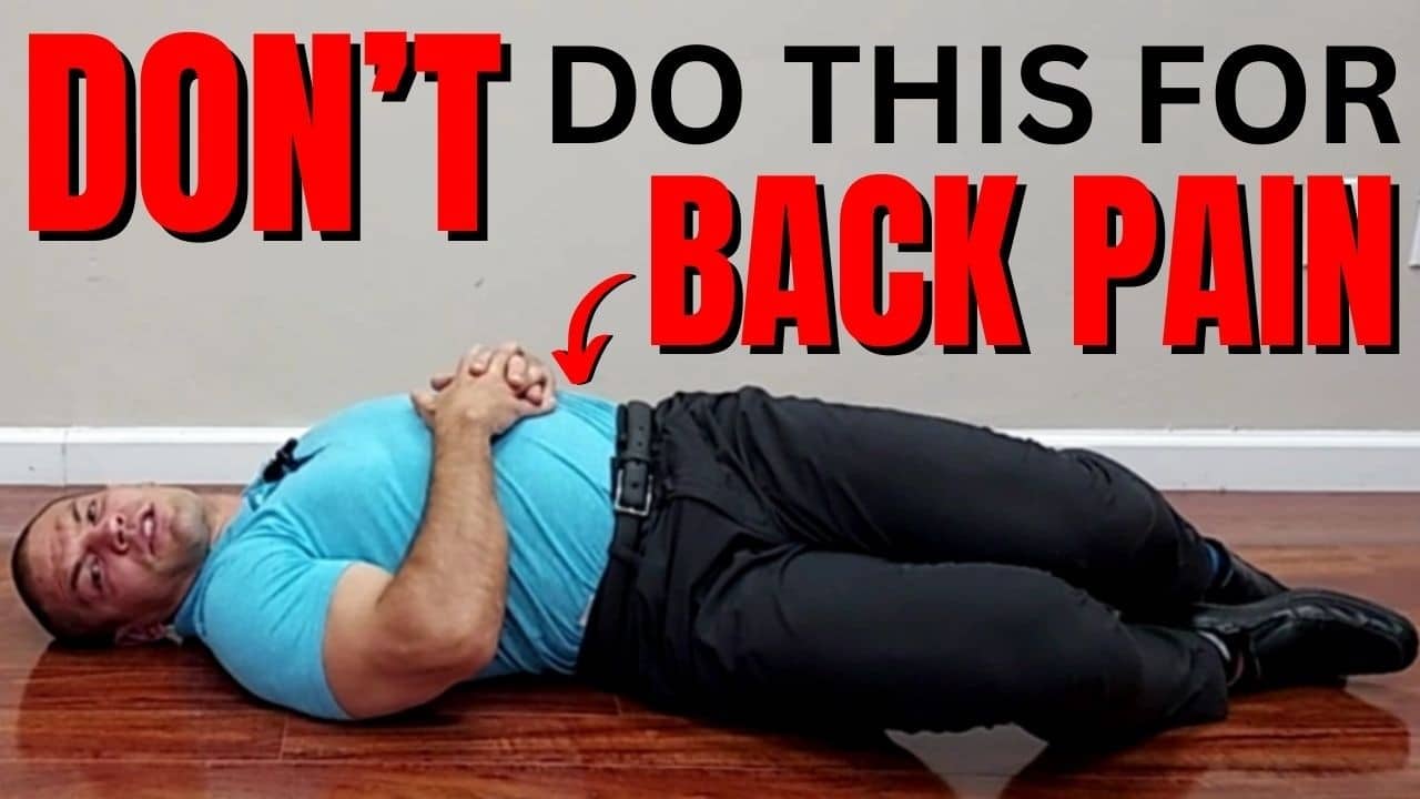 Avoid These 2 Common Back Pain Exercises: What to Do Instead