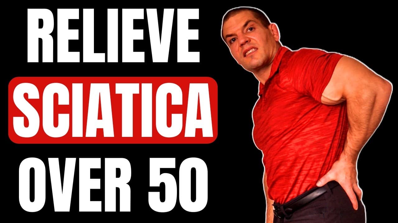 Effective Exercises for Sciatica Relief After 50