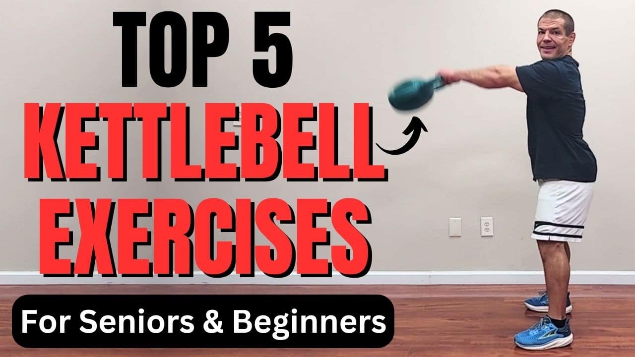 Top 5 Kettlebell Exercises for Seniors and Beginners