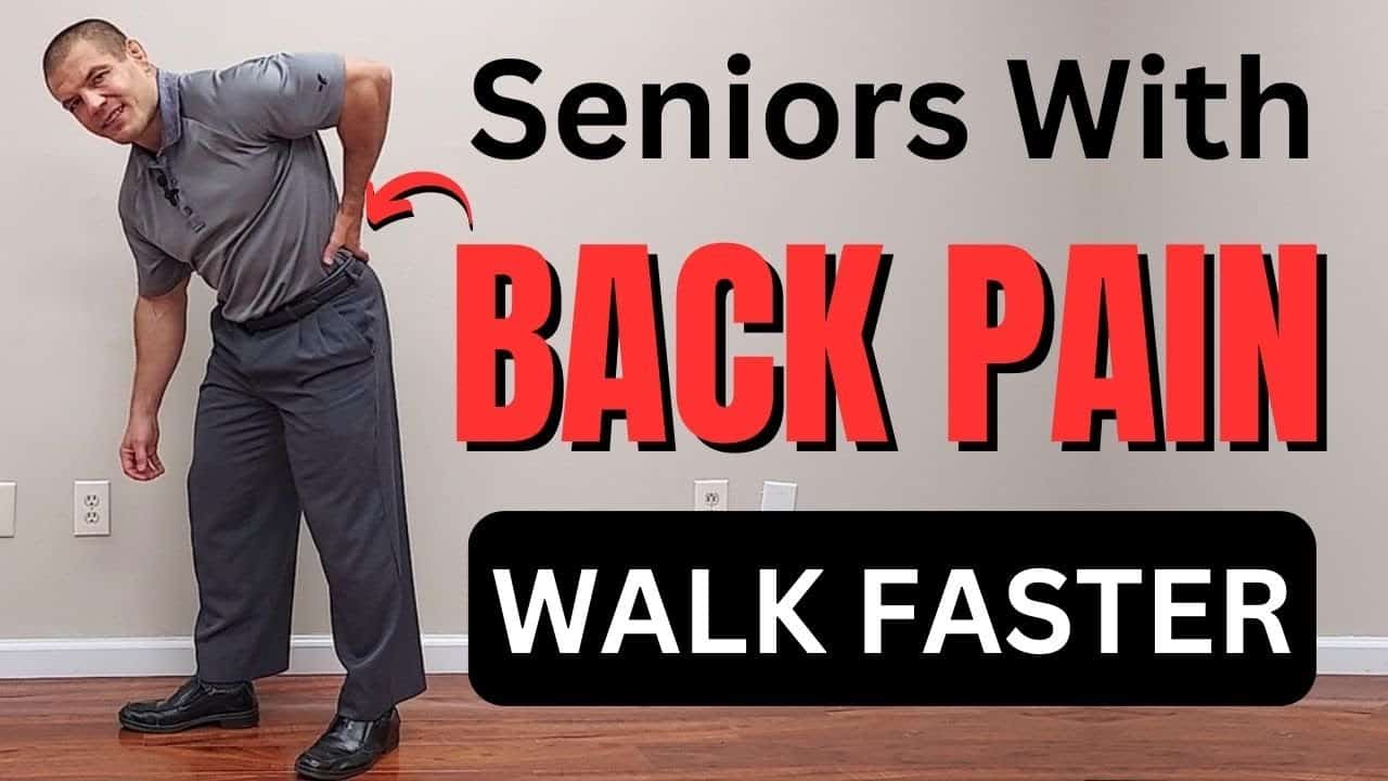 Seniors with Lower Back Pain: Strengthen Hips to Walk Faster
