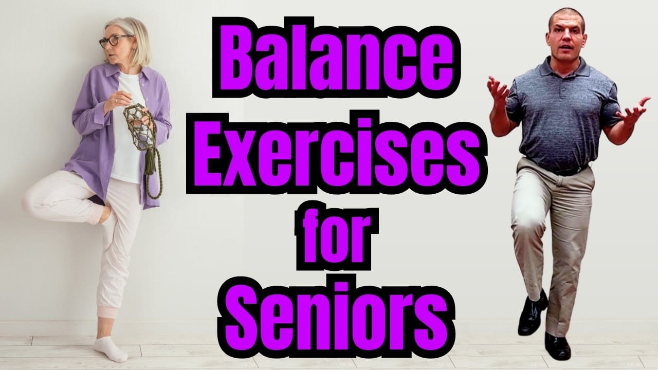 3 Best Balance Exercises for Seniors to Improve Balance