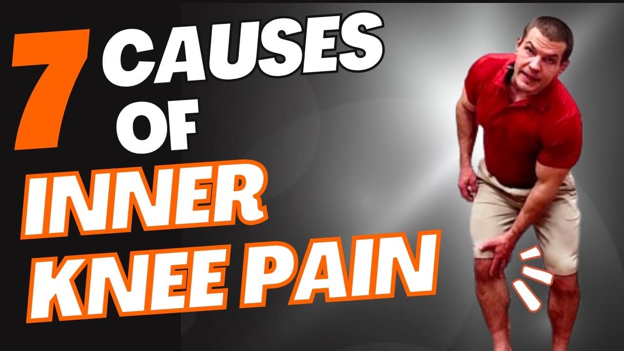 7 Causes of Inner Knee Pain and 2 Easy Fixes