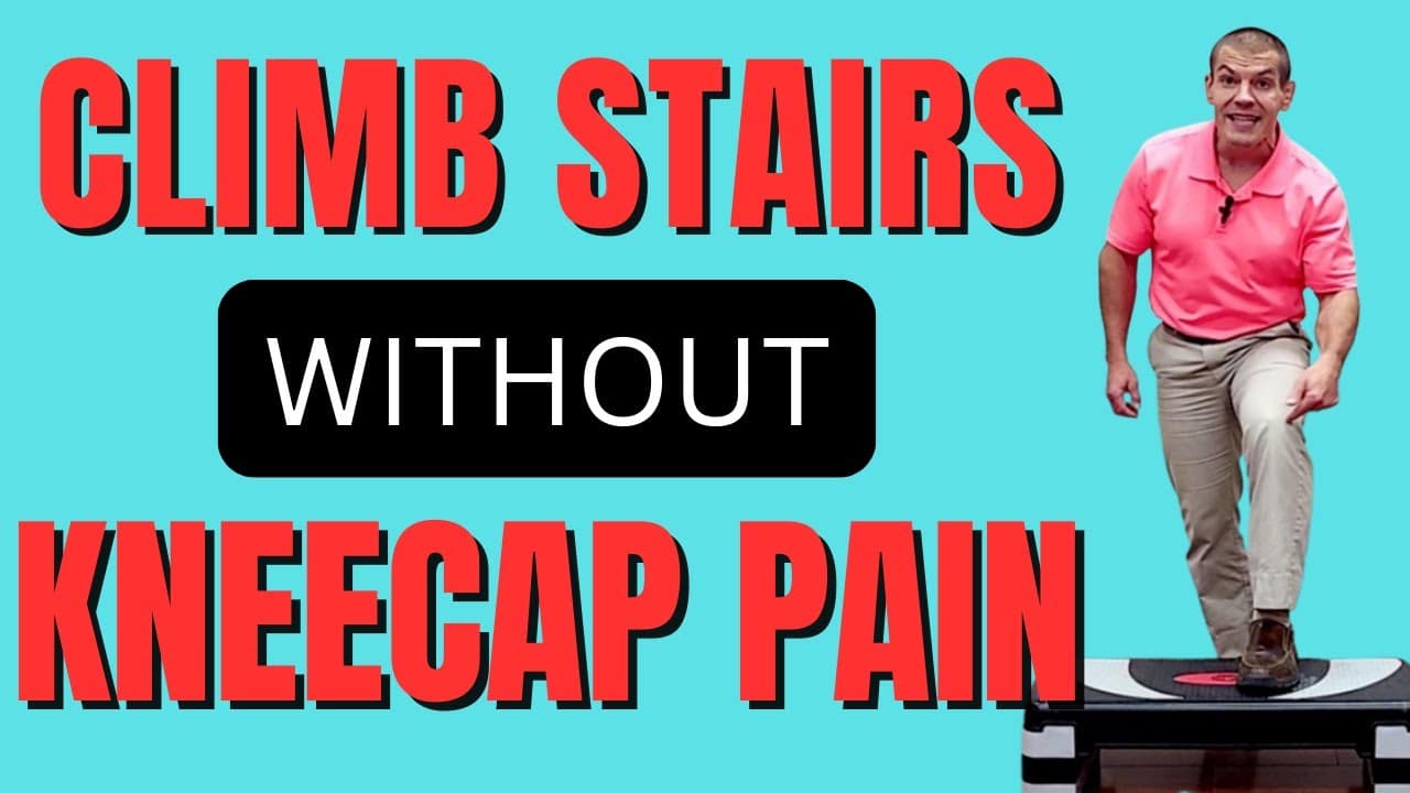 9 Easy Tips to Fix Kneecap Pain When Walking Upstairs