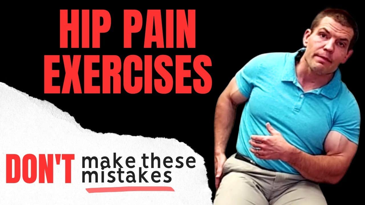 Hip Pain Physiotherapy Exercises: Common Mistakes