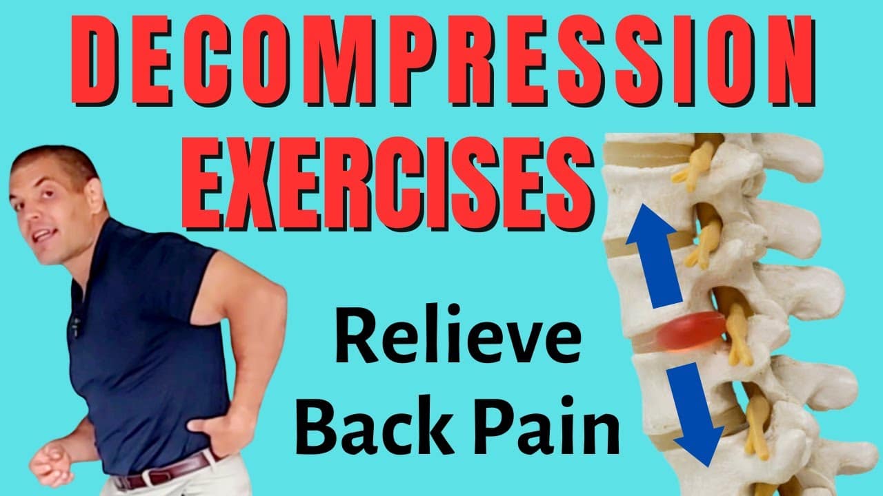 Spinal Decompression Therapy: Home Exercises for Back Pain