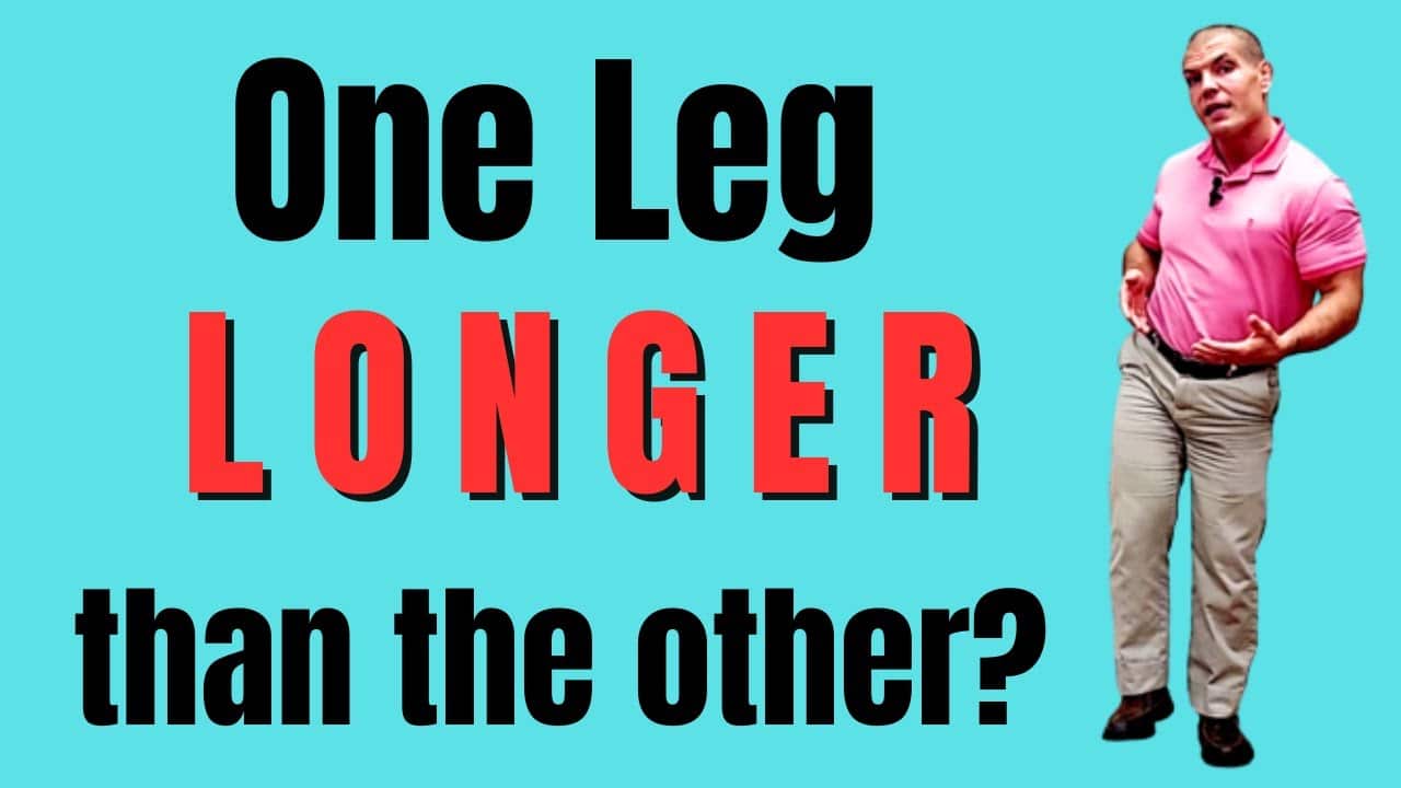 Why One Leg Is Longer Than The Other: Back Pain Relief