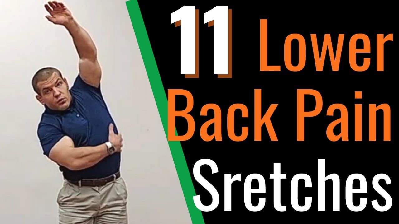 11 Essential Lower Back Pain Stretches to Relieve Discomfort