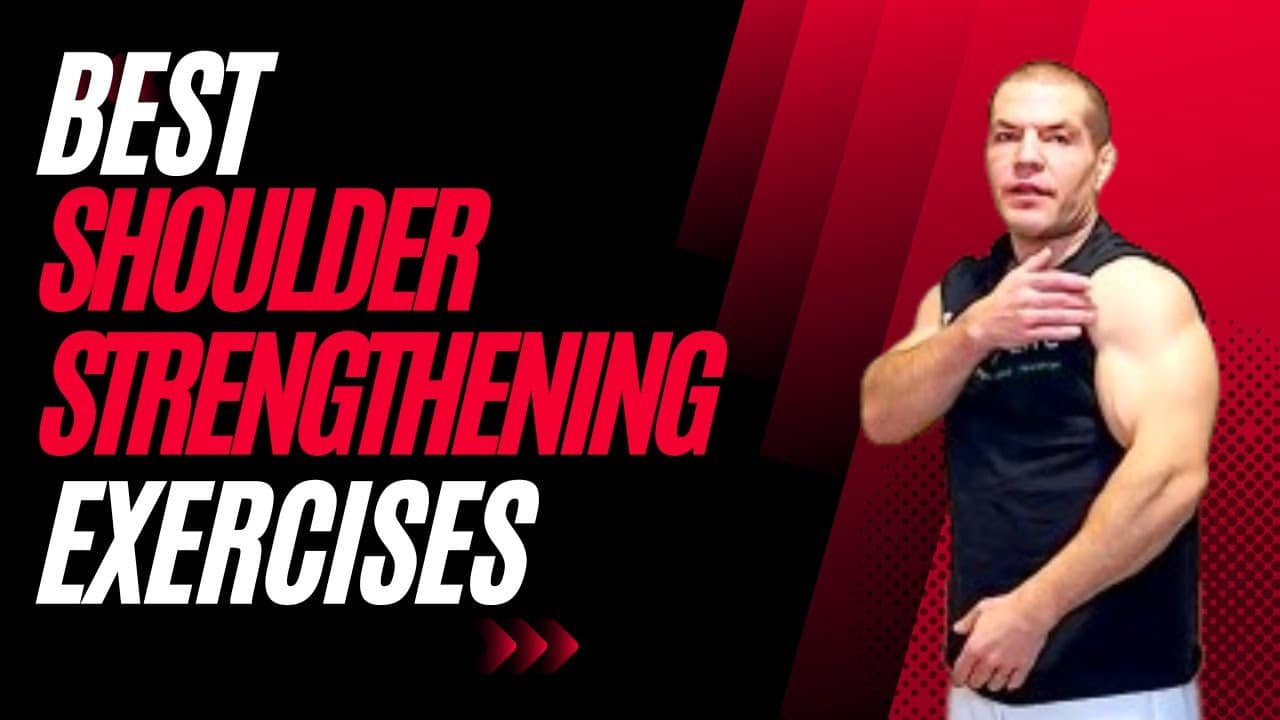 4 Best Exercises to Strengthen Shoulder Muscles