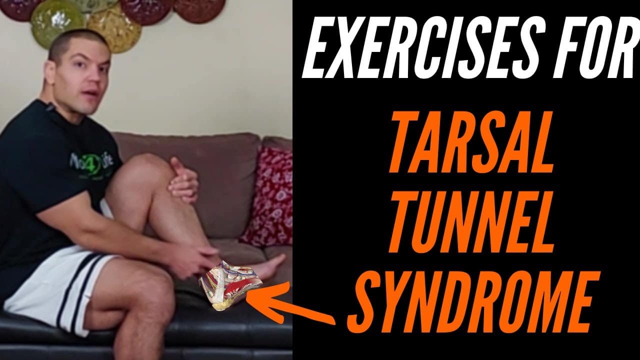 Best Exercises for Tarsal Tunnel Syndrome Relief