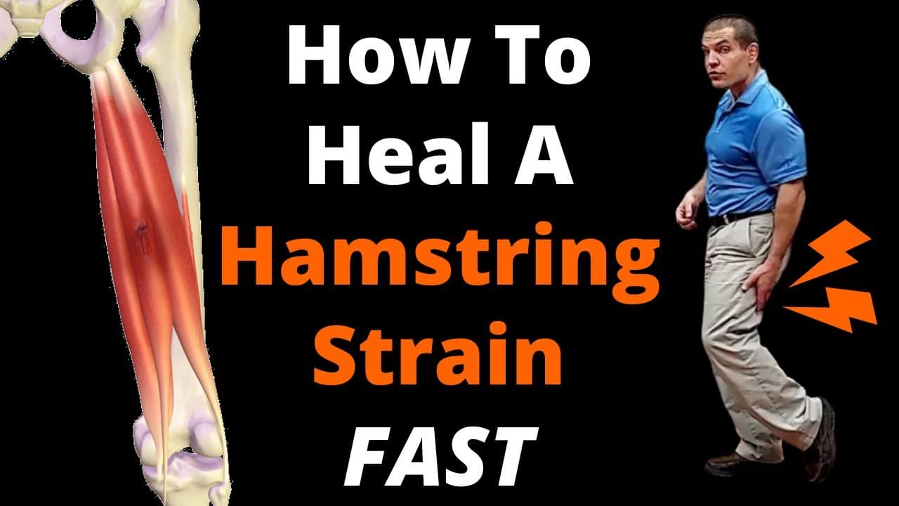 How To Heal Hamstring Strain Fast: Essential Exercises