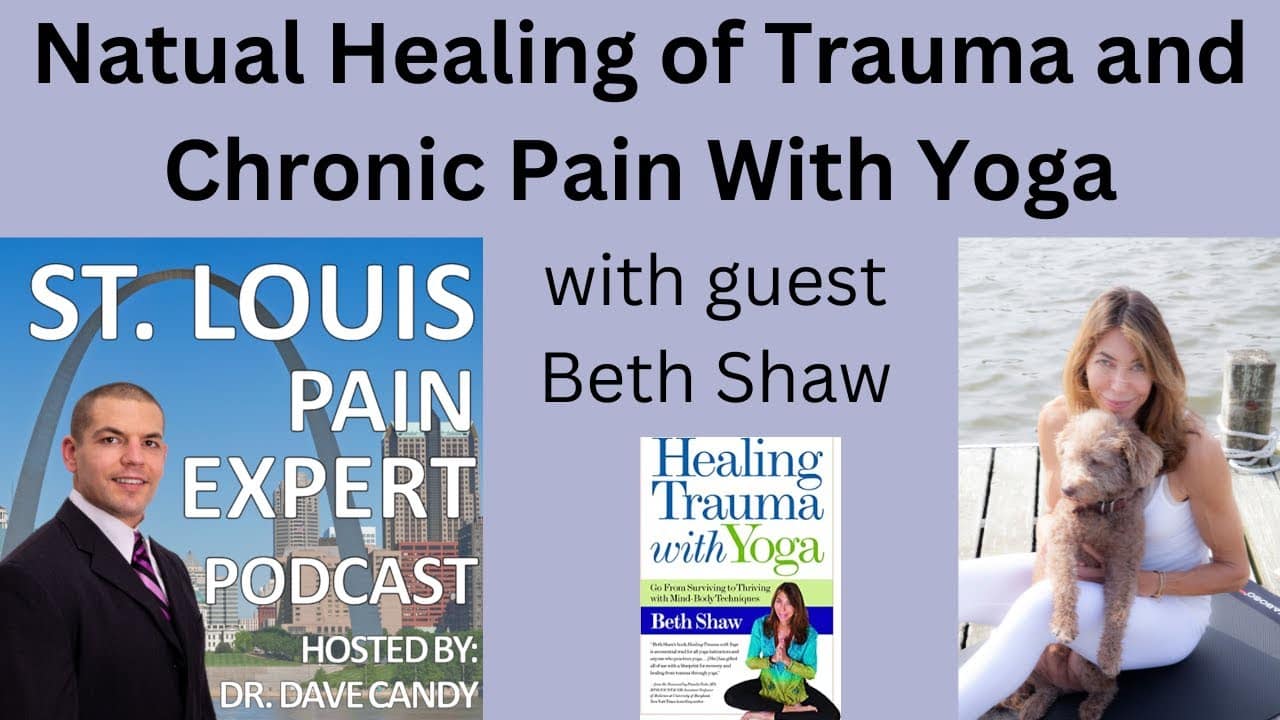 Natural Healing of Trauma and Chronic Pain Through Yoga